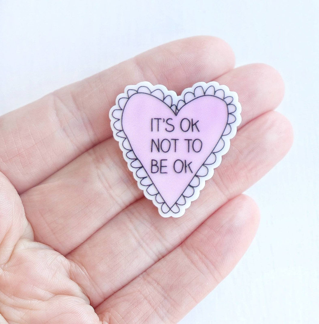 It's Ok Not To Be Ok Pin