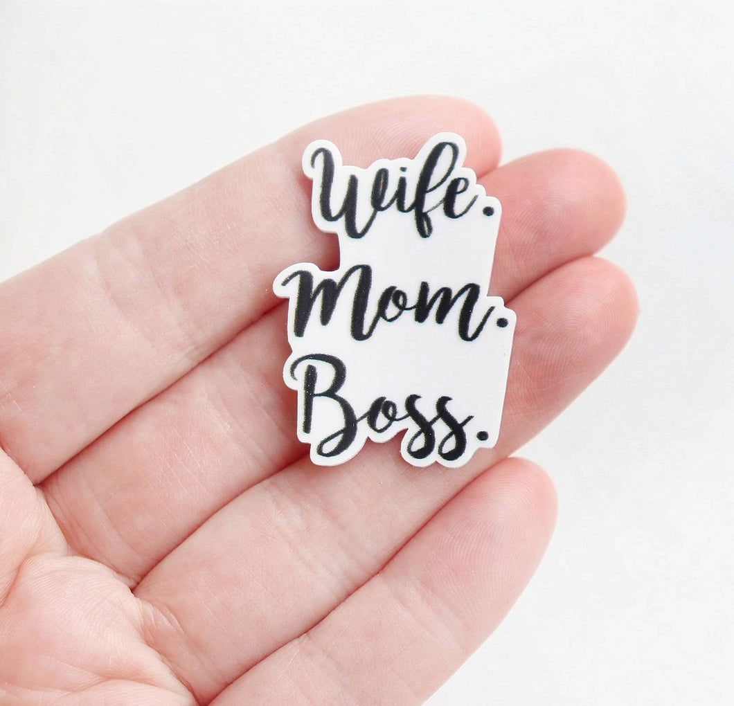 Wife Mom Boss Pin